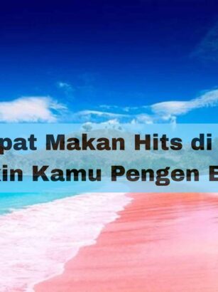 10 Tempat Makan Hits di Lombok