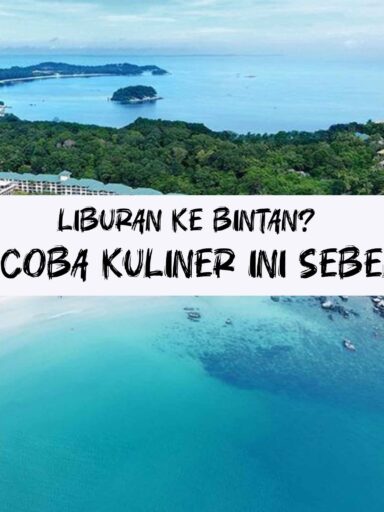 Liburan ke Bintan?